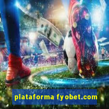 plataforma fyobet.com