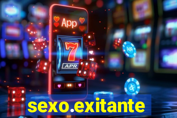 sexo.exitante