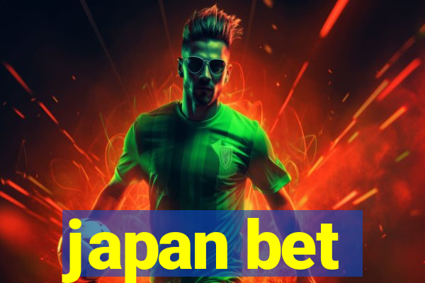 japan bet