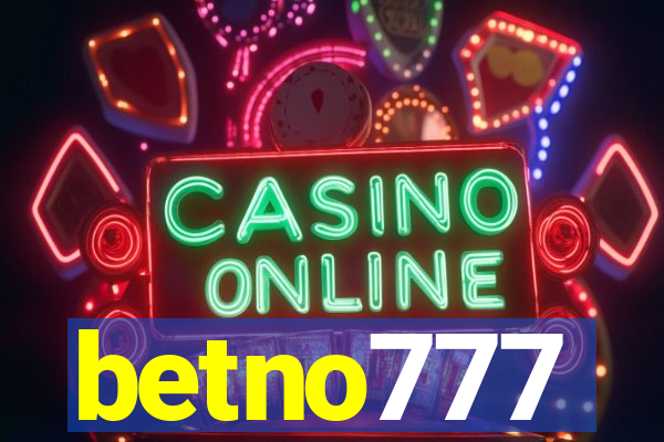 betno777