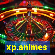 xp.animes