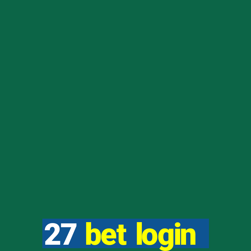 27 bet login