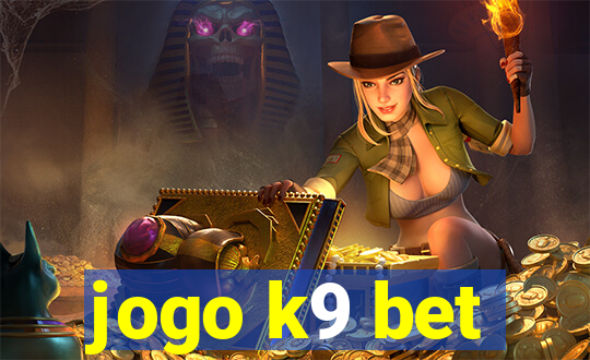 jogo k9 bet