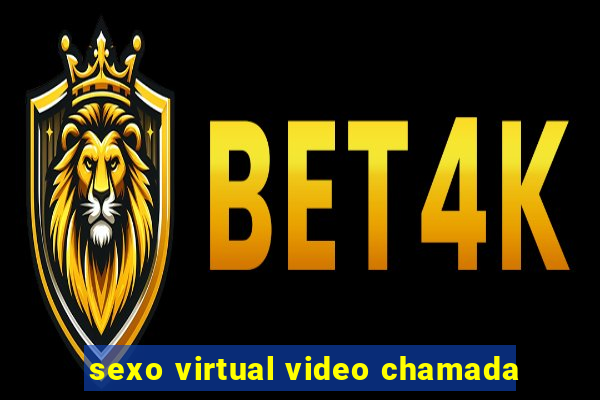 sexo virtual video chamada