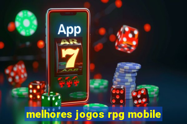 melhores jogos rpg mobile