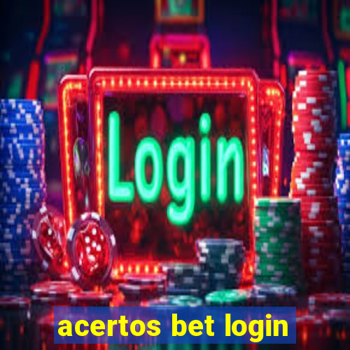 acertos bet login