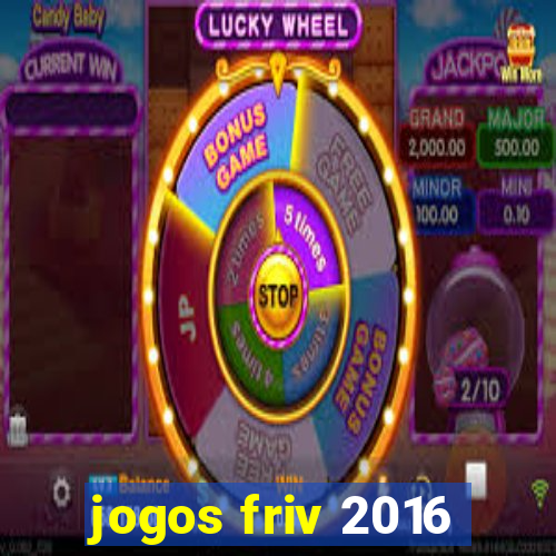 jogos friv 2016