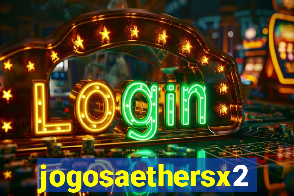 jogosaethersx2