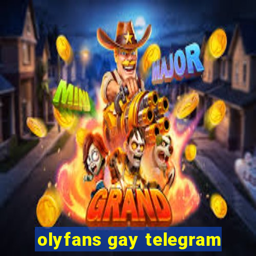 olyfans gay telegram