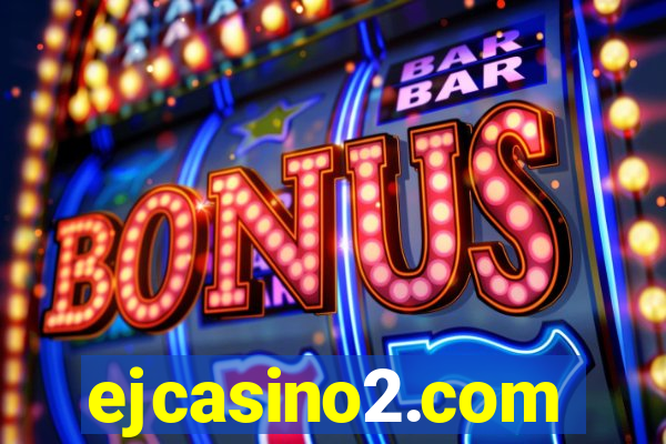 ejcasino2.com