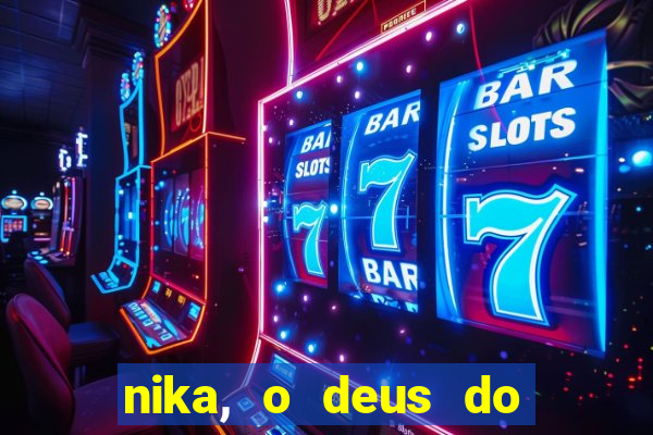 nika, o deus do sol mitologia