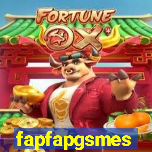 fapfapgsmes