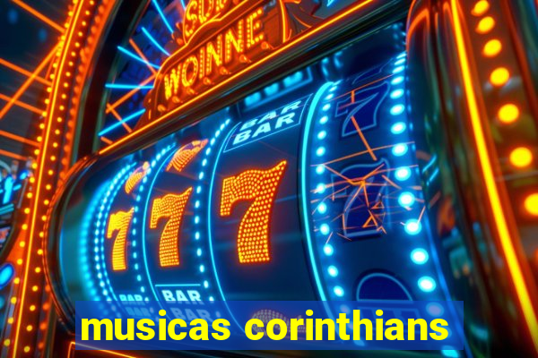 musicas corinthians