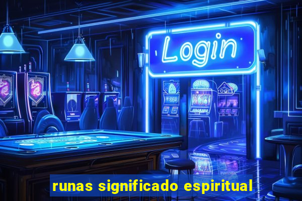 runas significado espiritual