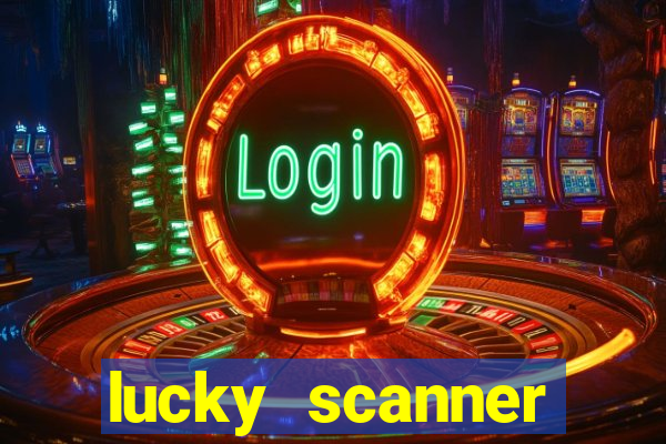 lucky scanner leitor da sorte