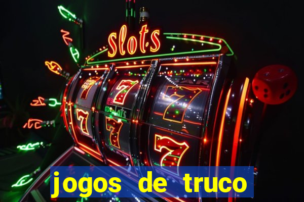 jogos de truco online grátis