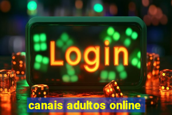 canais adultos online