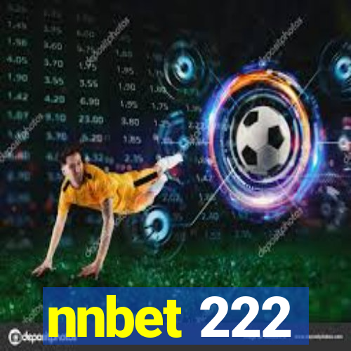 nnbet 222