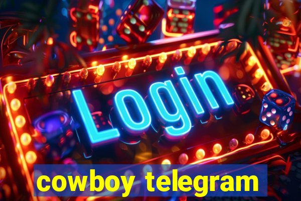 cowboy telegram