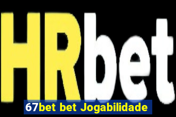 67bet bet Jogabilidade