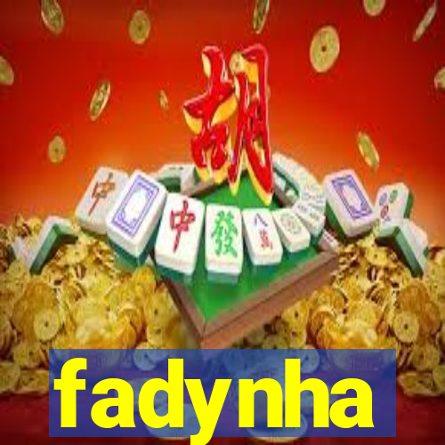 fadynha