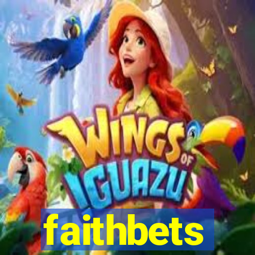 faithbets