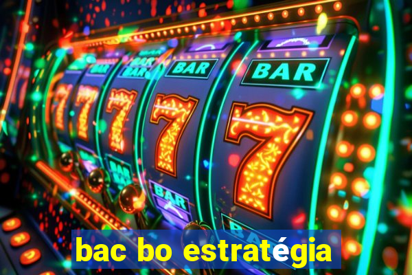 bac bo estratégia