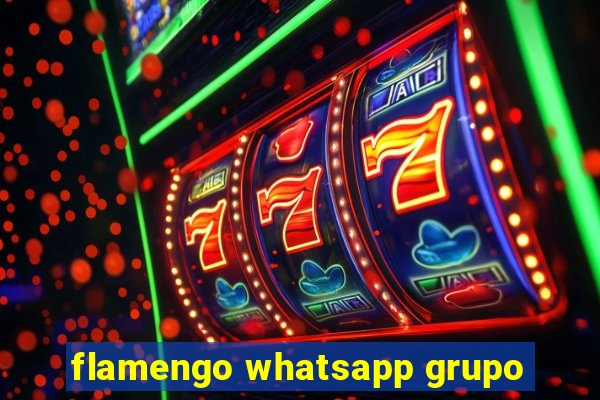 flamengo whatsapp grupo