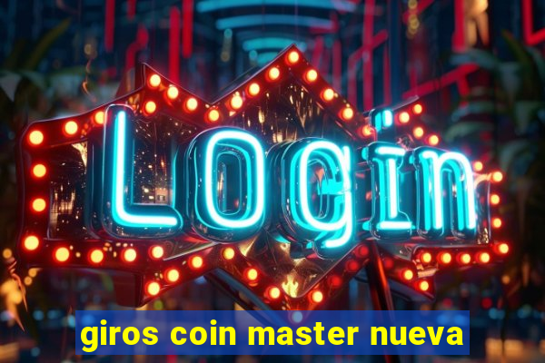 giros coin master nueva