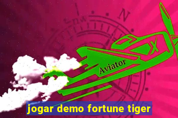 jogar demo fortune tiger