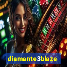 diamante3blaze