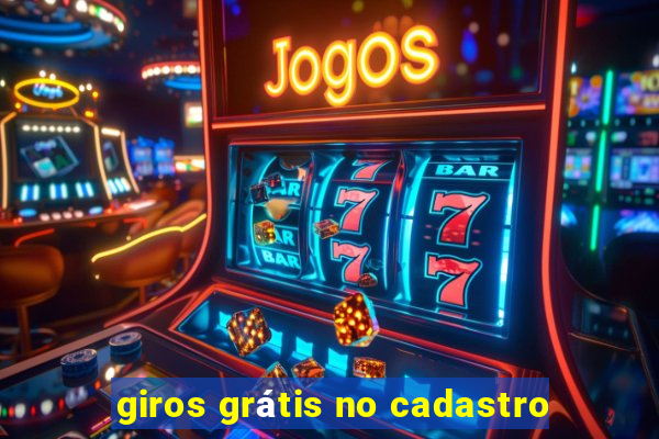 giros grátis no cadastro