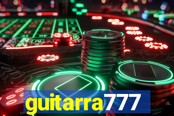 guitarra777