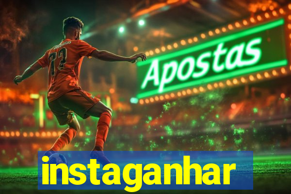 instaganhar