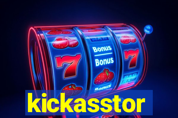 kickasstor