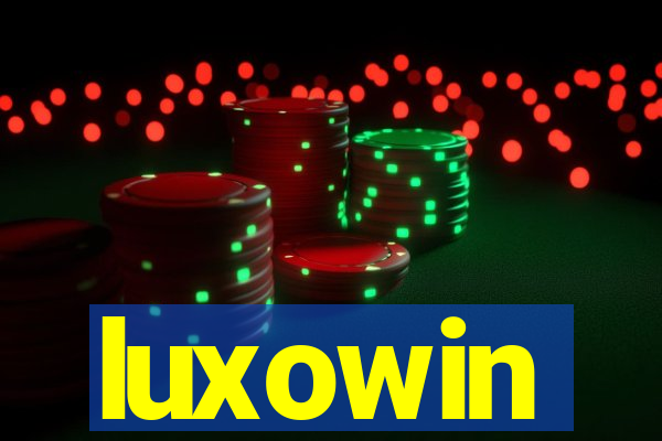 luxowin