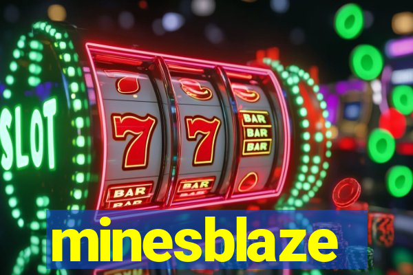 minesblaze