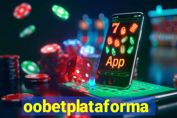 oobetplataforma