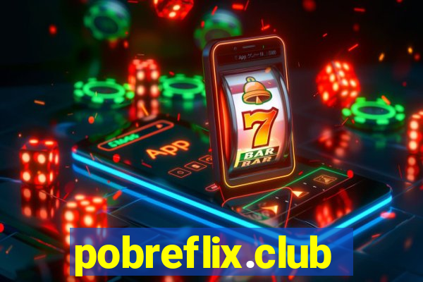 pobreflix.club