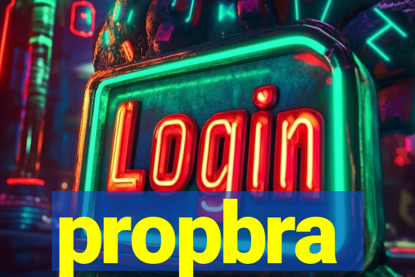 propbra