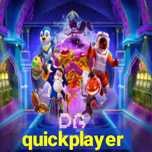 quickplayer