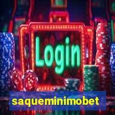 saqueminimobet