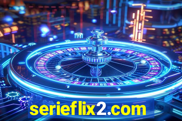 serieflix2.com