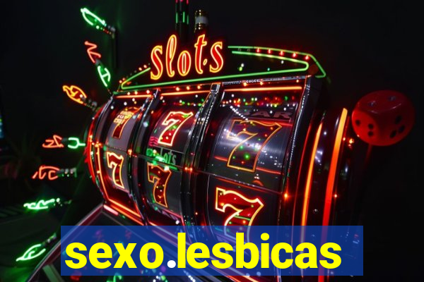 sexo.lesbicas