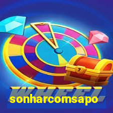 sonharcomsapo