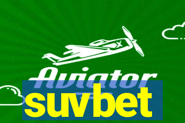 suvbet