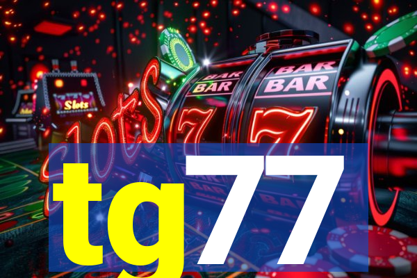 tg77