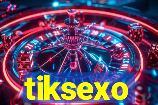 tiksexo