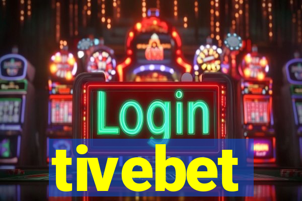 tivebet