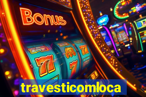 travesticomlocal